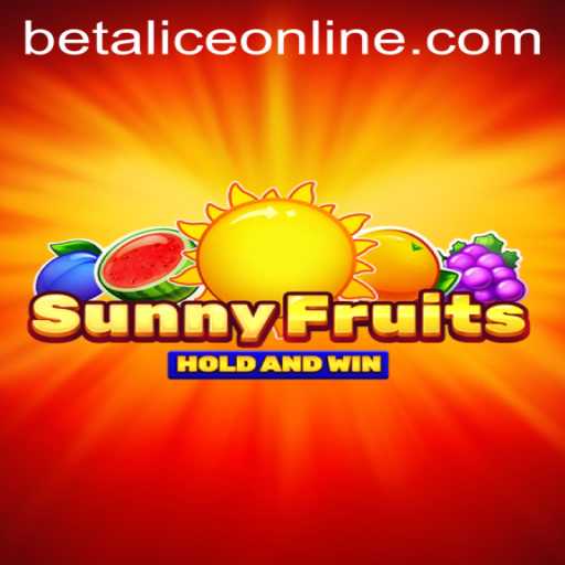 Unveiling the Exciting World of SunnyFruits in Collaboration with BetAlice